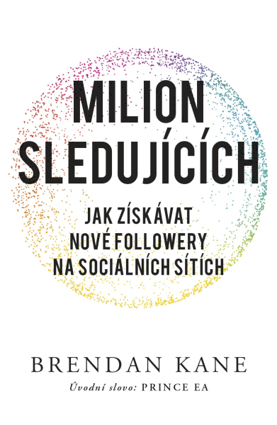 Milion sledujících - Brendan Kane